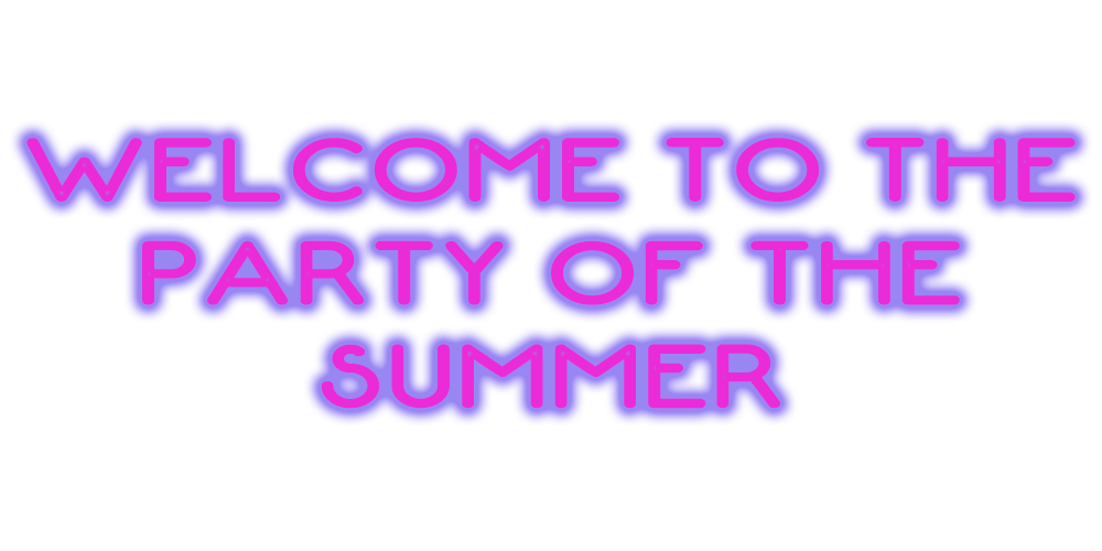 Welcome to the Party of the Summer